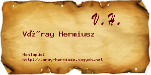Váray Hermiusz névjegykártya